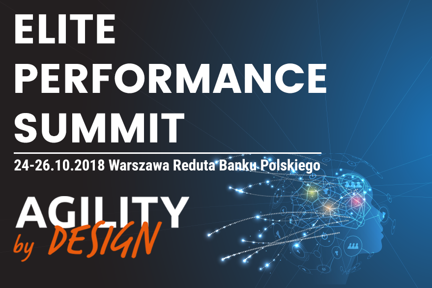 ELITE PERFORMANCE SUMMIT – AGILITY BY DESIGN 2018